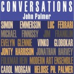 John Palmer: Conversations