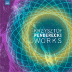 Penderecki Works and April CD Roundup