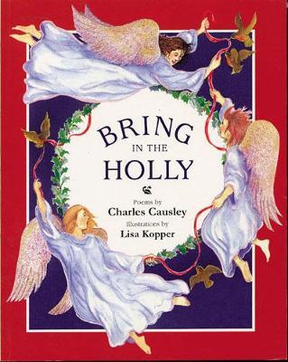 Read more about the article Bring in the Holly